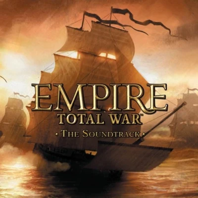 WALTER MAIR/Richard Birdsall/Simon Ravn/Richard Beddow EMPIRE: TOTAL WAR The Soundtrack