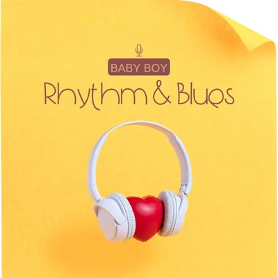 Baby Boy Rythym & Blues