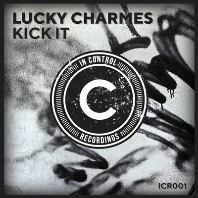 Lucky Charmes Kick It