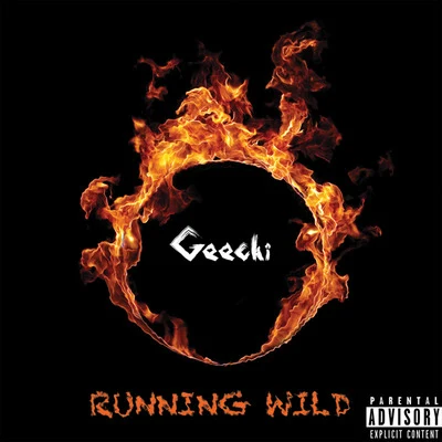 Geechi Running Wild