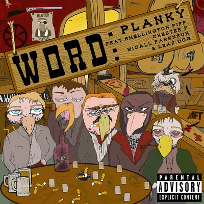 Planky/Leaf Dog/Chester P/Micall Parknsun/Smellington Piff Word