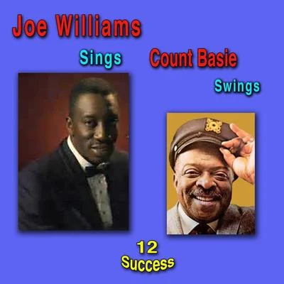 Joe Williams Joe Williams Sings Count Basie Swings