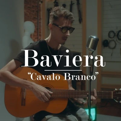 Baviera Cavalo Branco