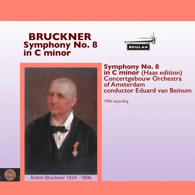 Eduard Van Beinum Bruckner: Symphony No. 8 in C Minor