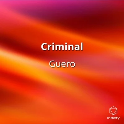 Guero Criminal