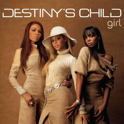 Destinys Child Girl (Remixes)