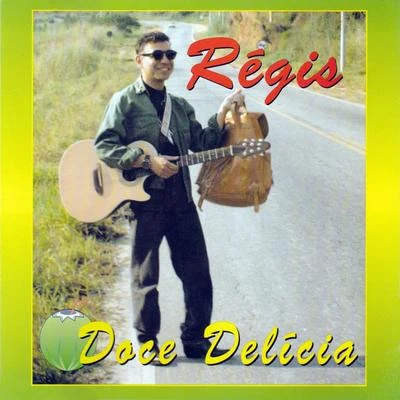 Regis Doce Delícia