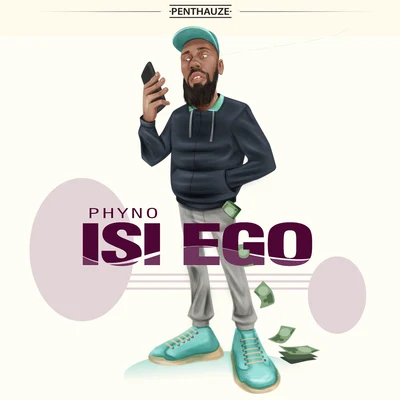 Phyno Isi Ego