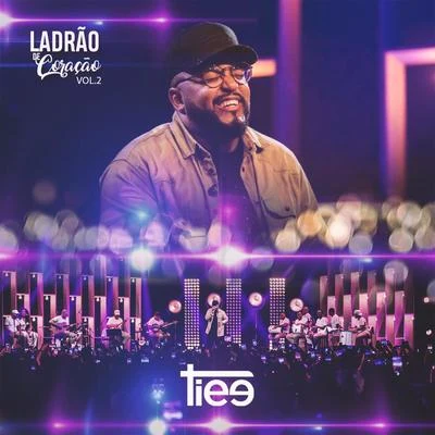 Tiee Ladrão de Coração, Vol. 2 (ao Vivo)