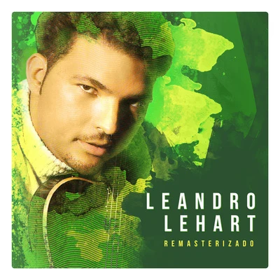 Leandro Lehart Solo II (Remasterizado)