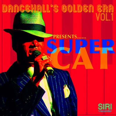 Super Cat Dancehalls Golden Era Vol.1