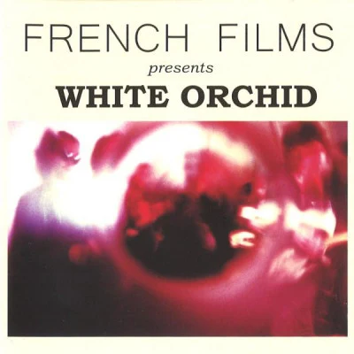 French Films White Orchid