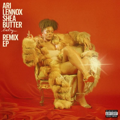 Ari Lennox Shea Butter Baby (Remix EP)