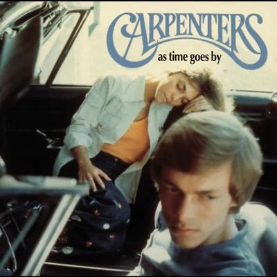 Carpenters As Time Goes By