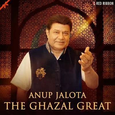 Anup Jalota/Vidhi Sharma Anup Jalota - The Ghazal Great