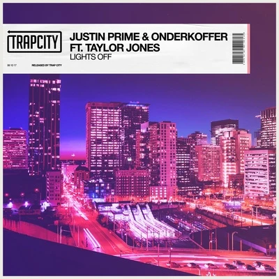 Taylor Jones/Justin Prime Lights Off