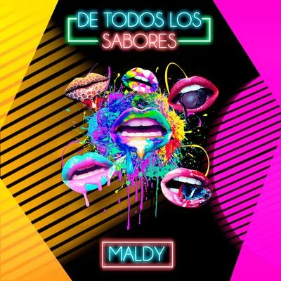 Maldy De Todos Los Sabores