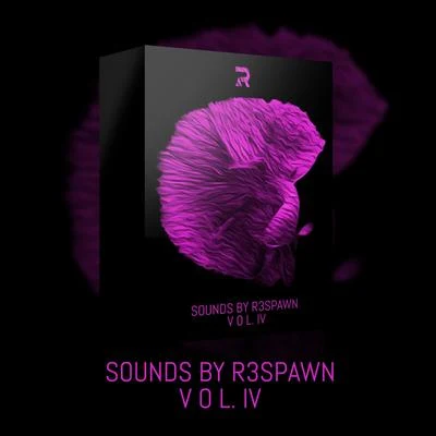 R3SPAWN Sounds by R3SPAWN Vol. 04