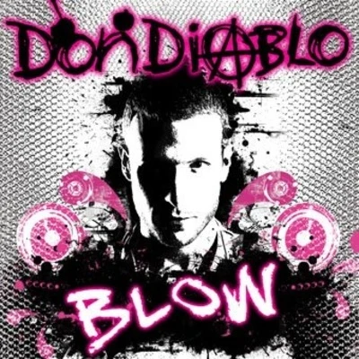 Don Diablo Blow