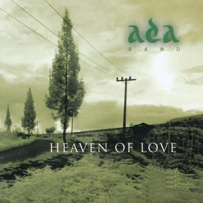 Ada Band Heaven of Love