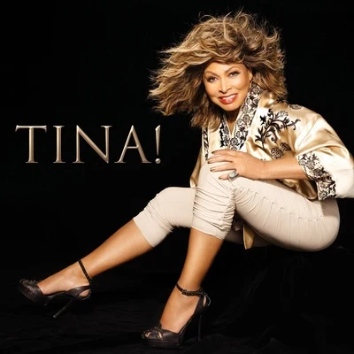 Tina Turner Tina!