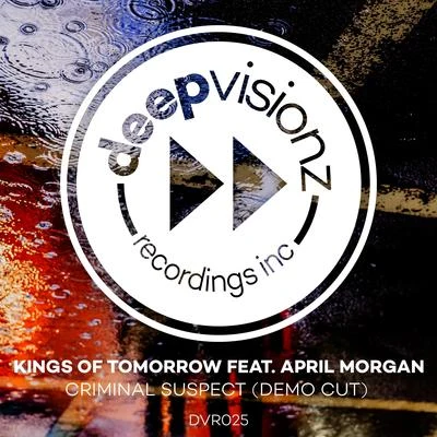 April Morgan/Kings of Tomorrow Criminal Suspect (Demo Cut)