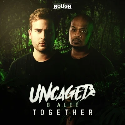 Alee/Uncaged Together