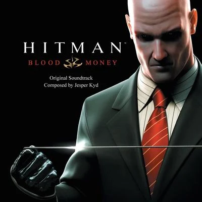 Jesper Kyd Hitman: Blood Money (Original Soundtrack)