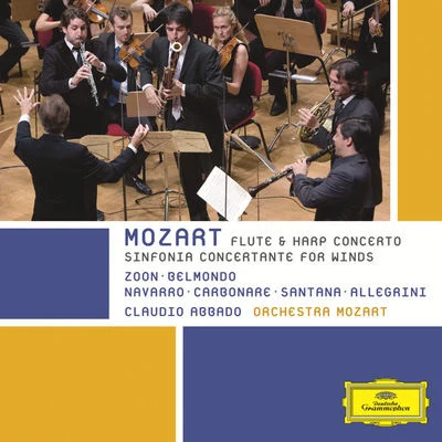 Claudio Abbado/Orchestra Mozart/Lucas Macias Navarro Mozart -Sinfonia Concertante For Winds; Flute & Harp Concerto (Live From Teatro Manzoni, Bologna2008)