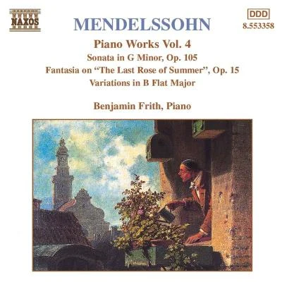 Benjamin Frith Mendelssohn: sonata ing minor fantasia, op. 15variations, op. 83