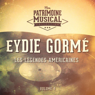 Eydie Gorme Les légendes américaines : Eydie Gormé, Vol. 4