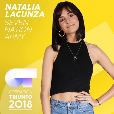 Natalia Lacunza Seven Nation Army (Operación Triunfo 2018)