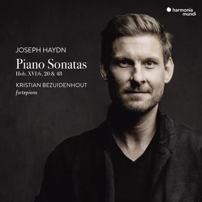 Kristian Bezuidenhout Haydn: Piano Sonatas