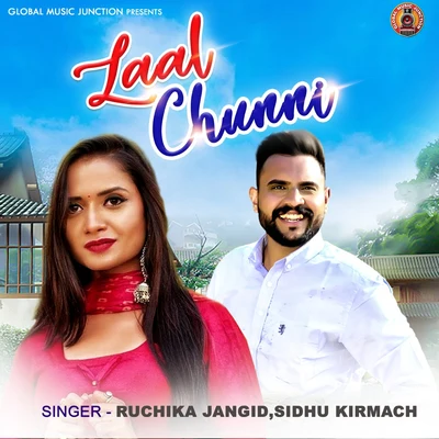 Sidhu Kirmach/Ruchika Jangid Laal Chunni - Single