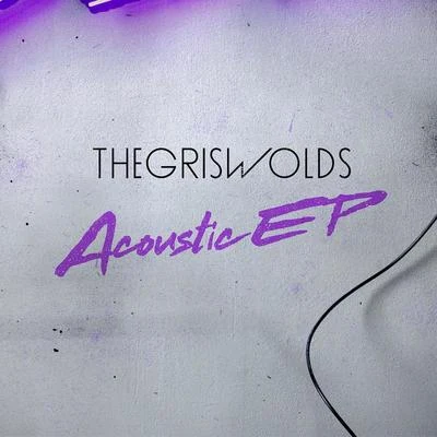 The Griswolds Acoustic