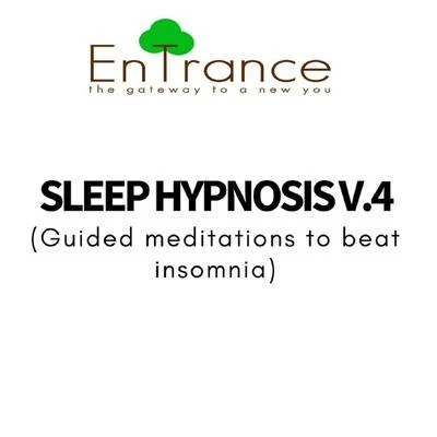 Entrance Deep Sleep Hypnotic Meditations to Beat Insomnia V.4