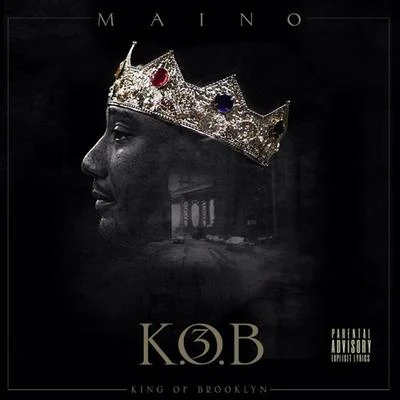 Maino K.O.B 3