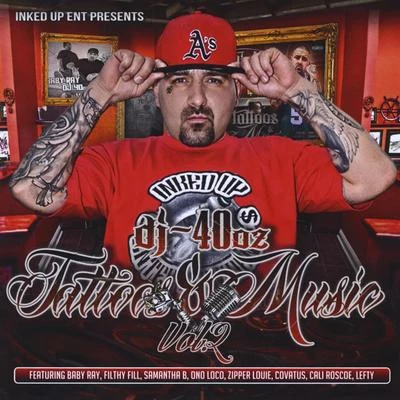 DJ 40oz Tattoos & Music, Vol. 2