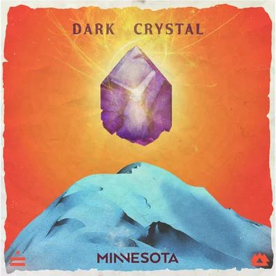 Minnesota Dark Crystal