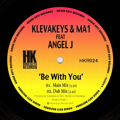 MA1/Klevakeys Be with You (feat. Angel J)