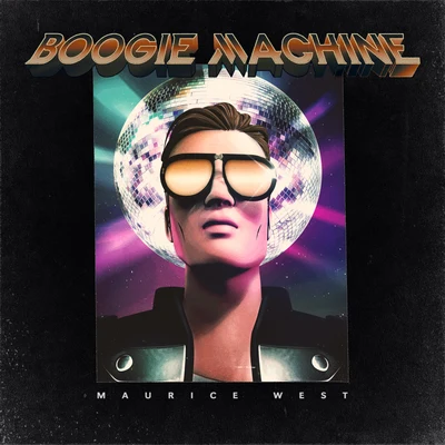 Maurice West Boogie Machine