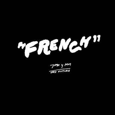 Tyler, The Creator French (Toro y Moi Remix)