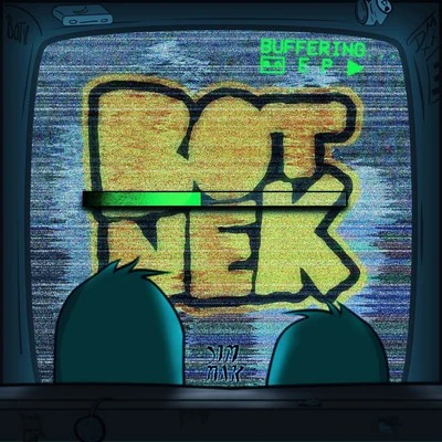 BOTNEK Buffering… (Extended Mixes)