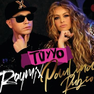 Raymix/Paulina Rubio Tú Y Yo