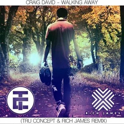 TRU Concept Walking Away (TRU Concept & Rich James Remix)