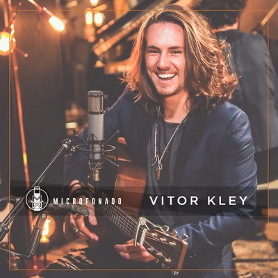 Vitor Kley Microfonado