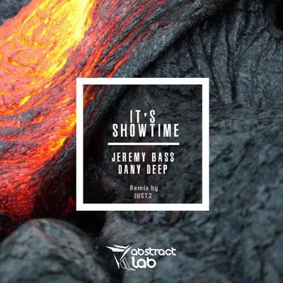 Jeremy Bass/Dany Deep Its Showtime