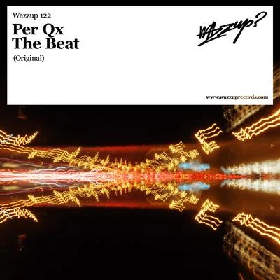 Per QX The Beat