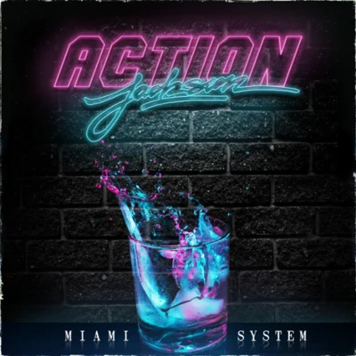 Action Jackson Miami System - EP