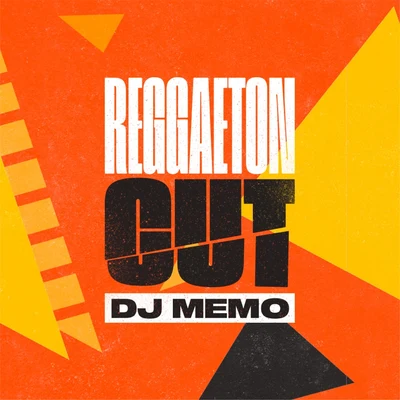 DJ Memo Reggaeton Cut